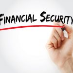 The 5 Steps You Need to Take to Ensure Financial Security